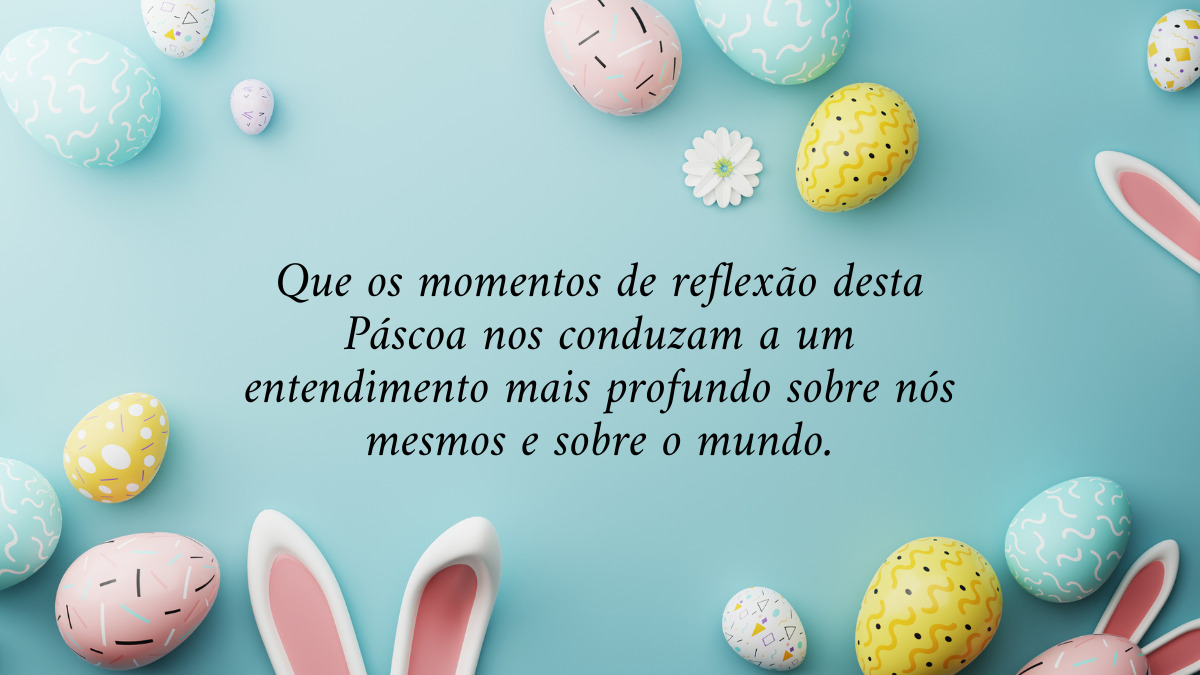 feliz páscoa mensagem para quem está longe
