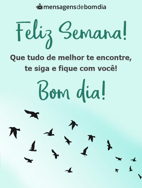 mensagens de boa semana para alguém especial