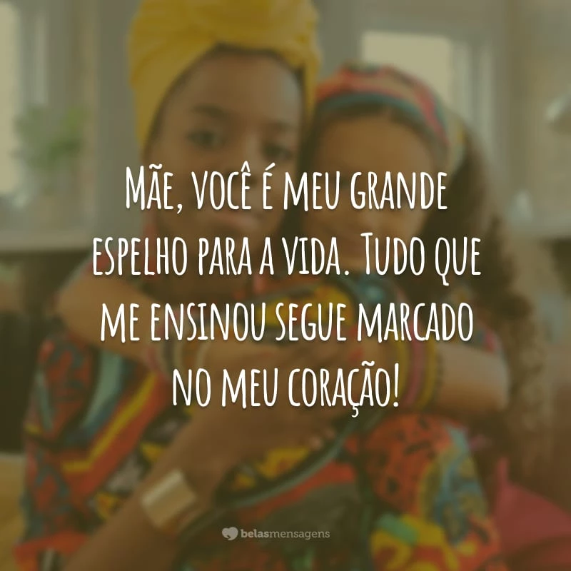 frases de filha para mãe emocionantes