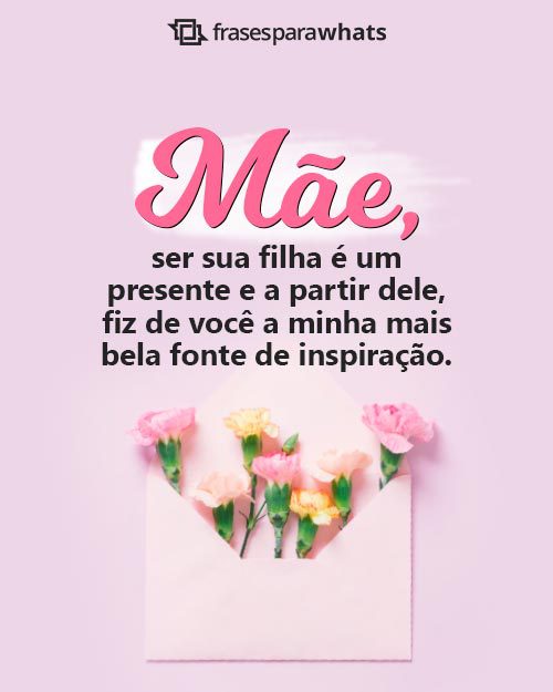 mensagens curtas filha para mãe whatsapp