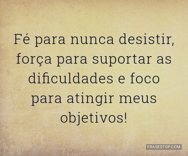 mensagens de força e coragem