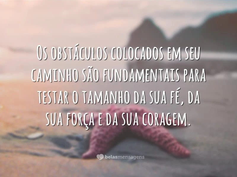 mensagens de força e esperança para o dia