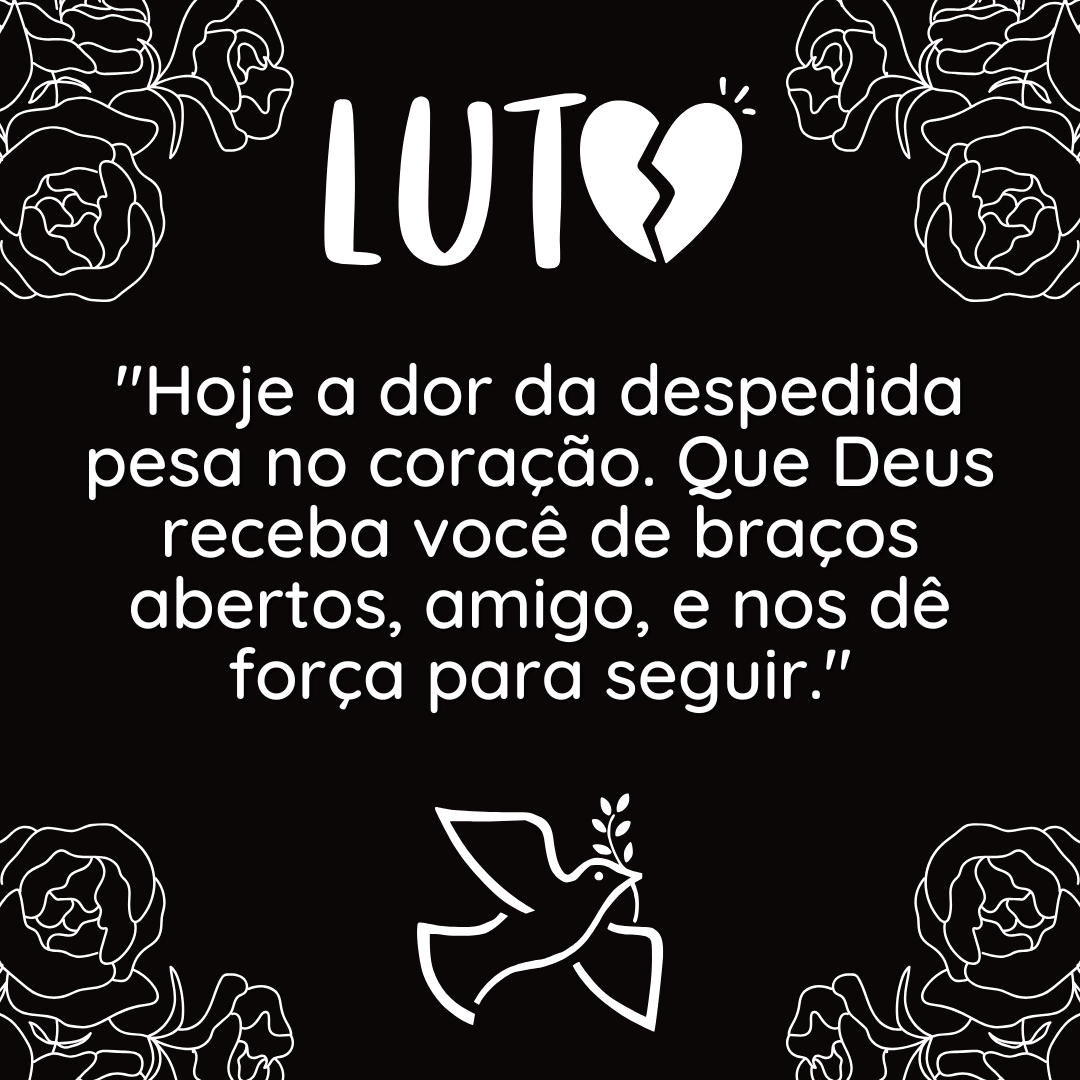 mensagens curtas de luto para amigo