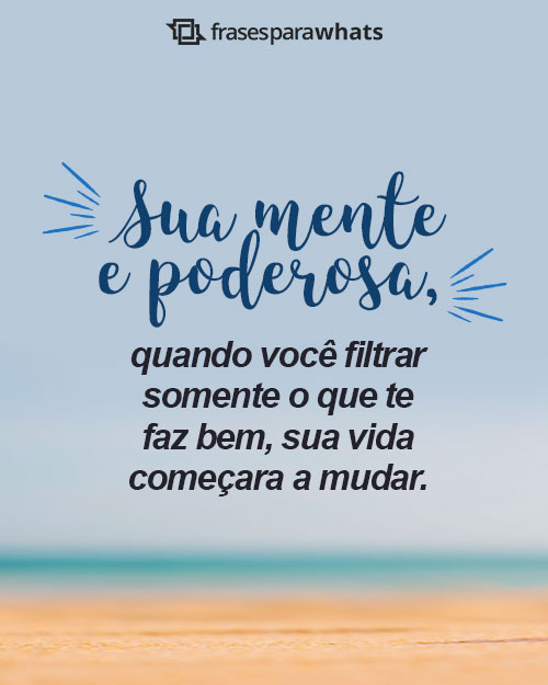 frases de positividade para o dia