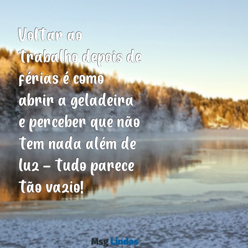 retorno de férias profissional