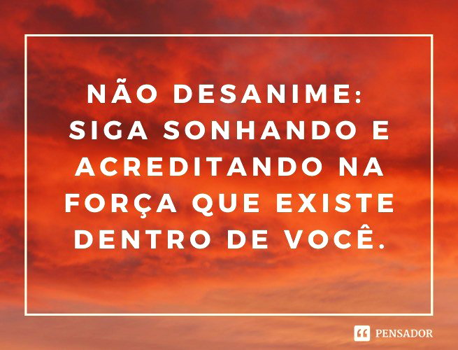 frases de superação e força