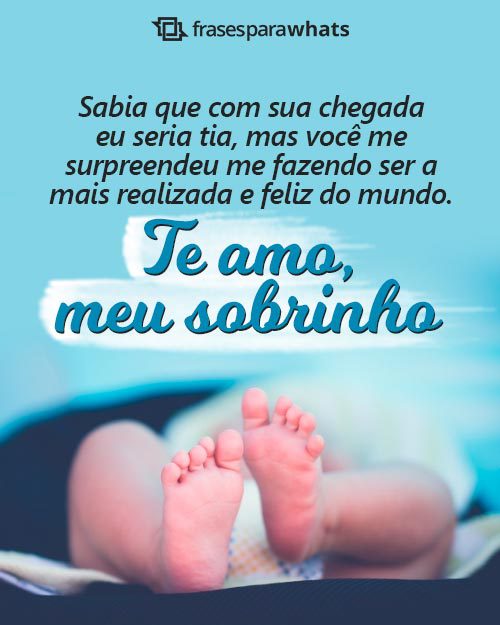 mensagem de tia para sobrinho emocionante
