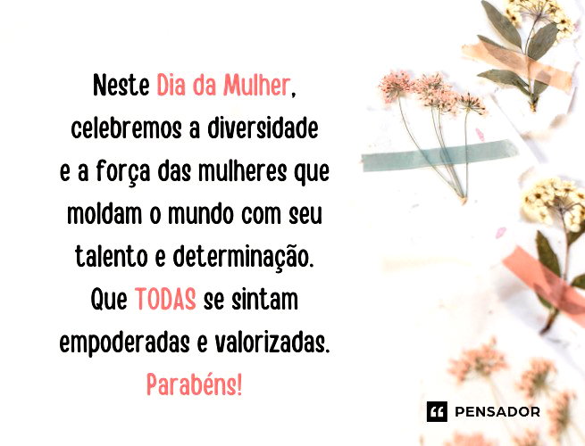 dia da mulher frases curtas