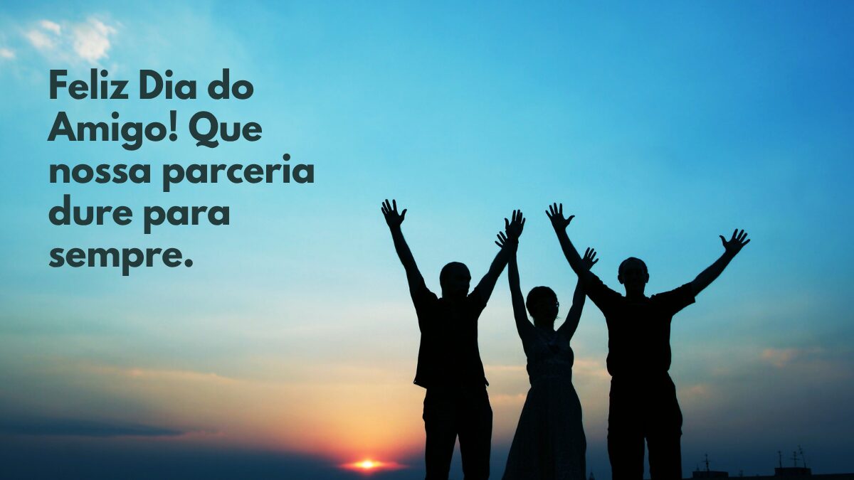 dia do amigo 20 de julho 2025