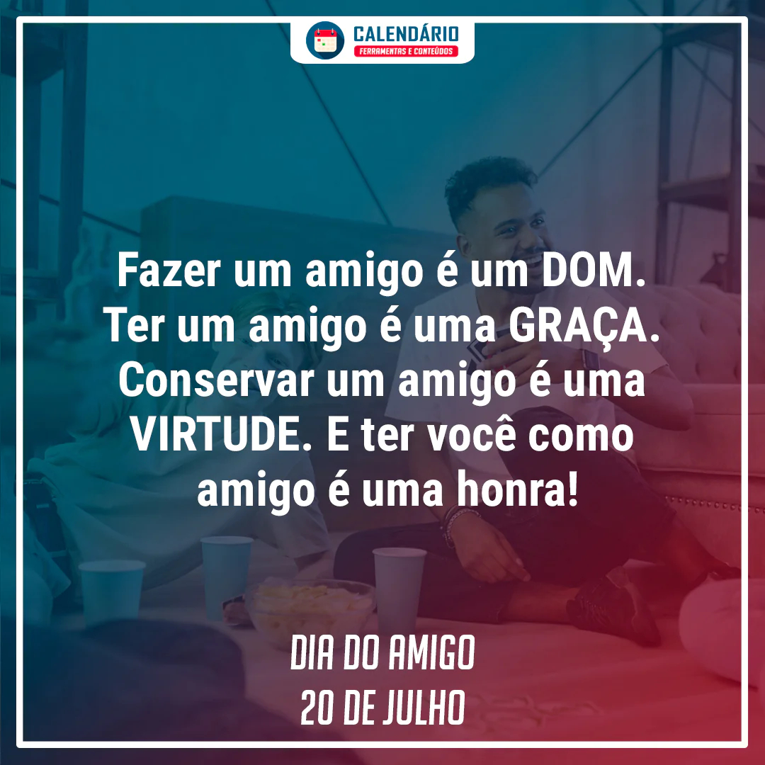 dia do amigo frases inspiradoras