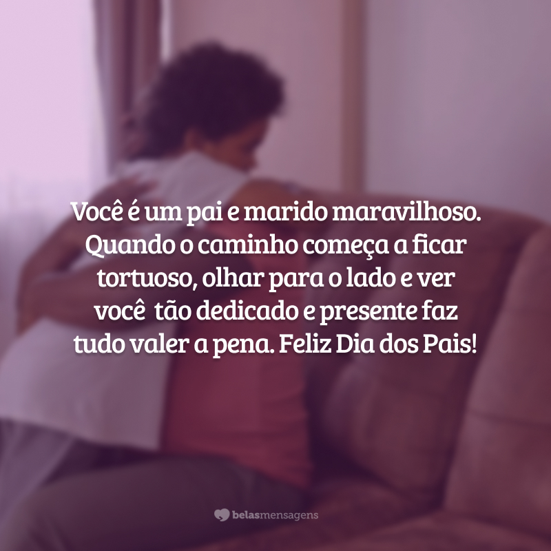 mensagens românticas dia dos pais para marido