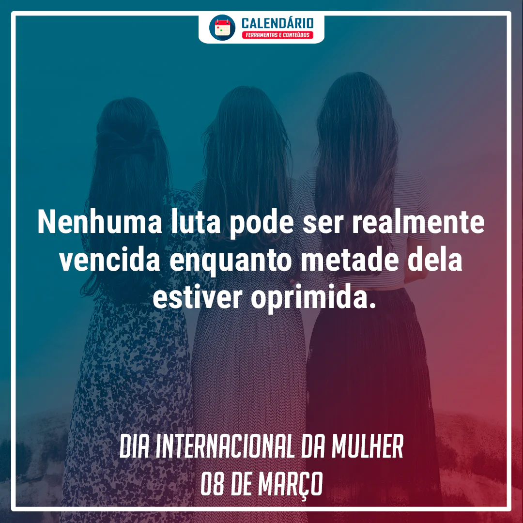 mensagem do dia da mulher