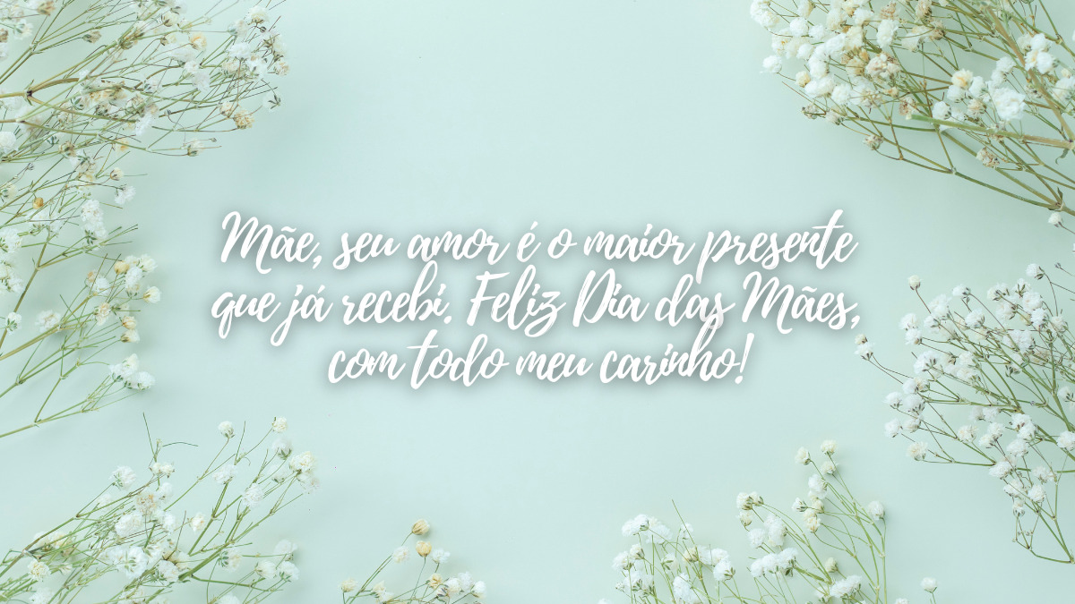 mensagem do dia das mães