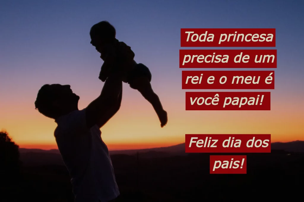 mensagens dia dos pais curtas e emocionantes
