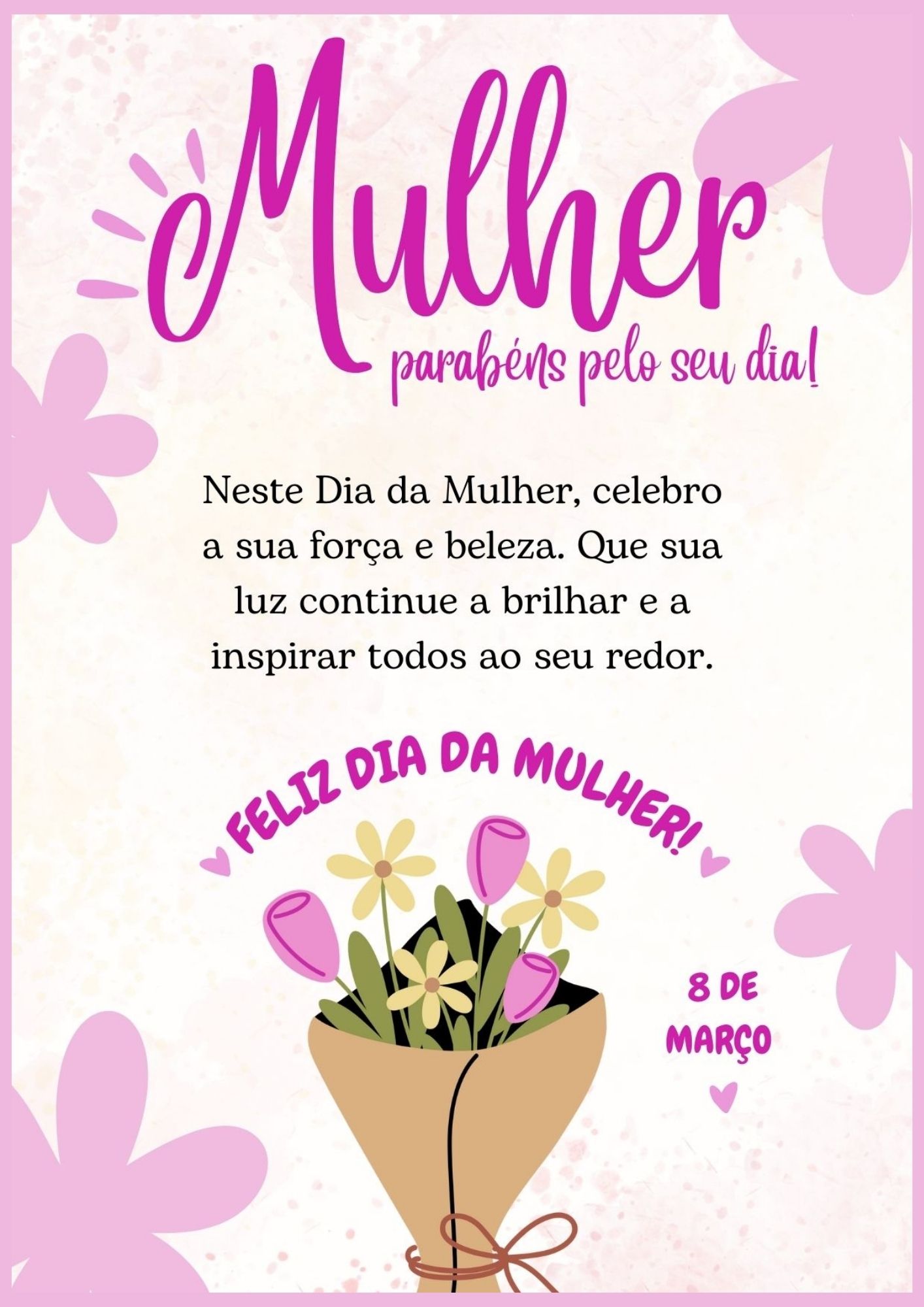 dia da mulher 2025 frases para mãe