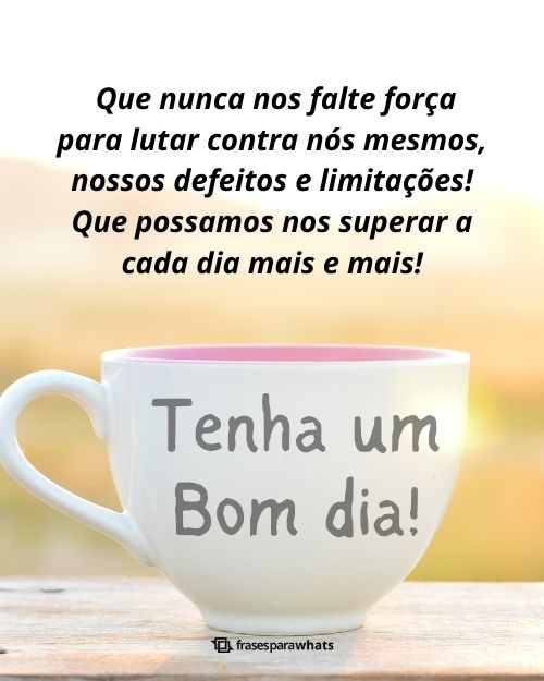 mensagens lindas de bom dia para inspirar