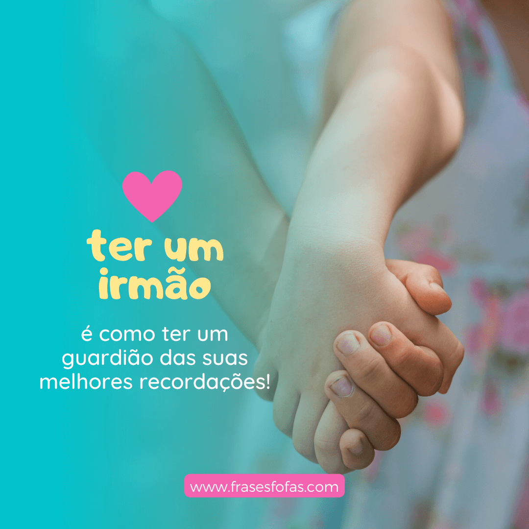 dia do irmão mensagens