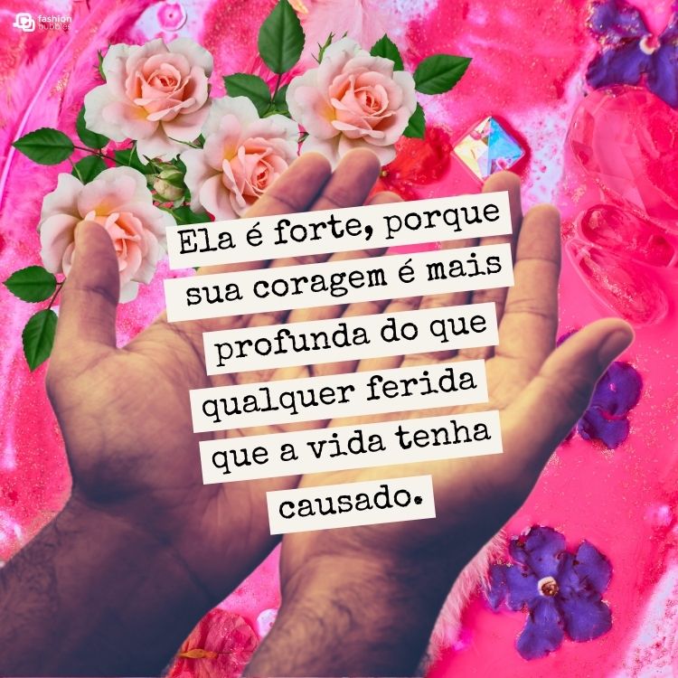 mensagens de força para elas
