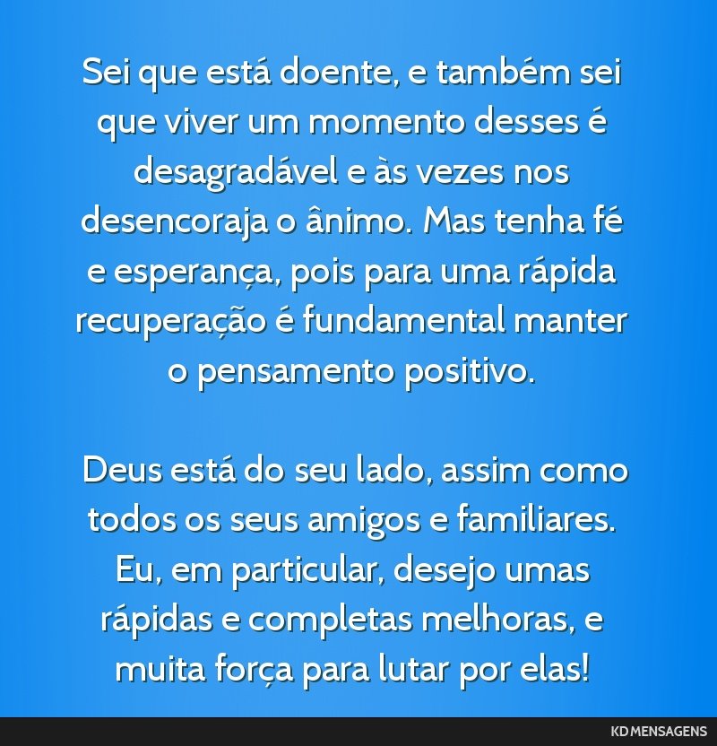 o que dizer para alguém doente no hospital