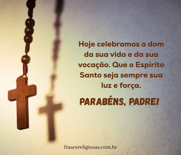 mensagem de aniversário de ordenação padre