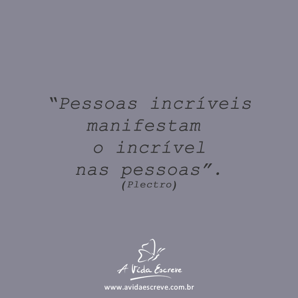 citações sobre pessoas especiais