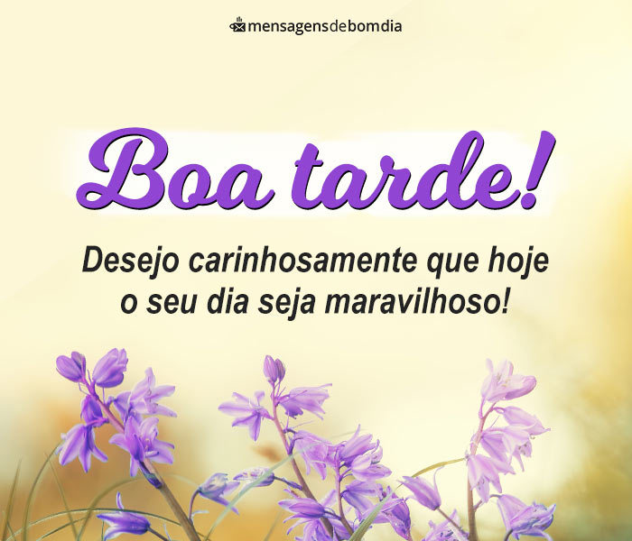 mensagens de boa tarde com carinho