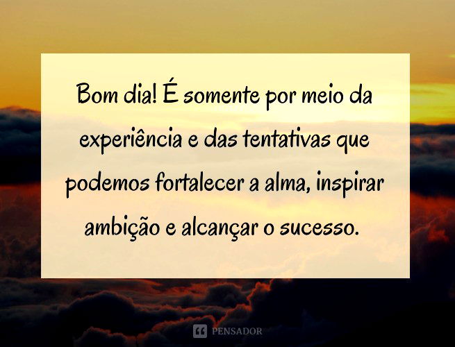 motivacional do dia