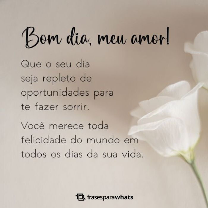 como criar mensagem bom dia amor para relacionamento a distancia
