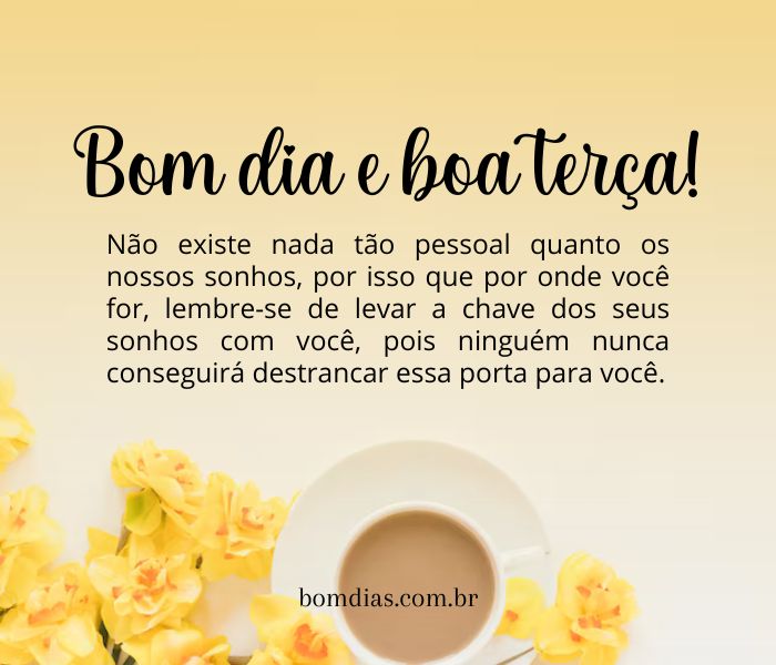 mensagem bom dia terça feira formal ou informal