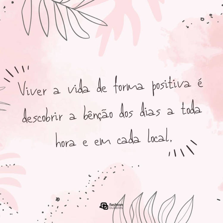 melhores mensagens positivas para começar o dia