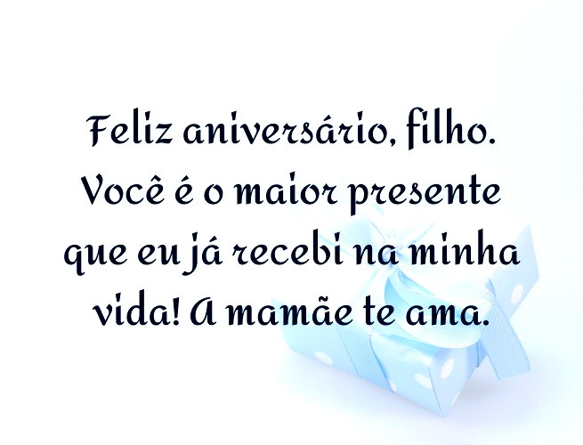 mensagem de aniversário de mãe para filho pequeno