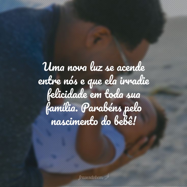 mensagem de nascimento para filho