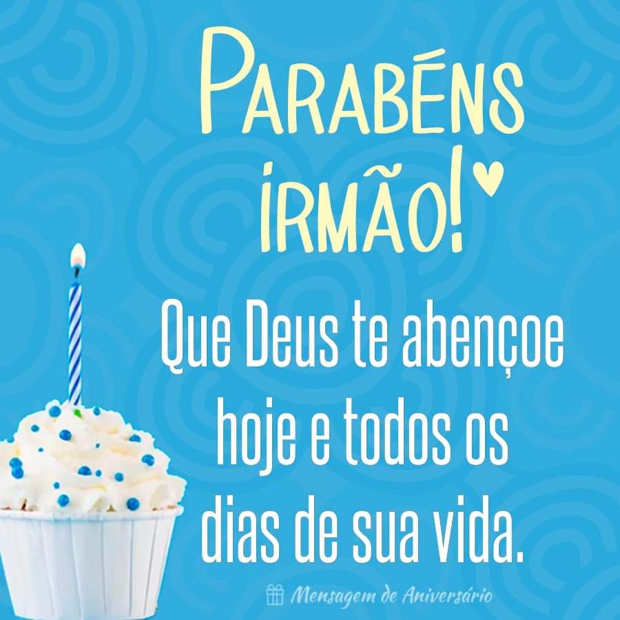 mensagem aniversário irmão mais velho