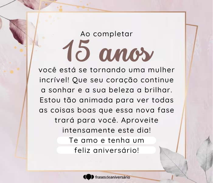 mensagens curtas 15 anos
