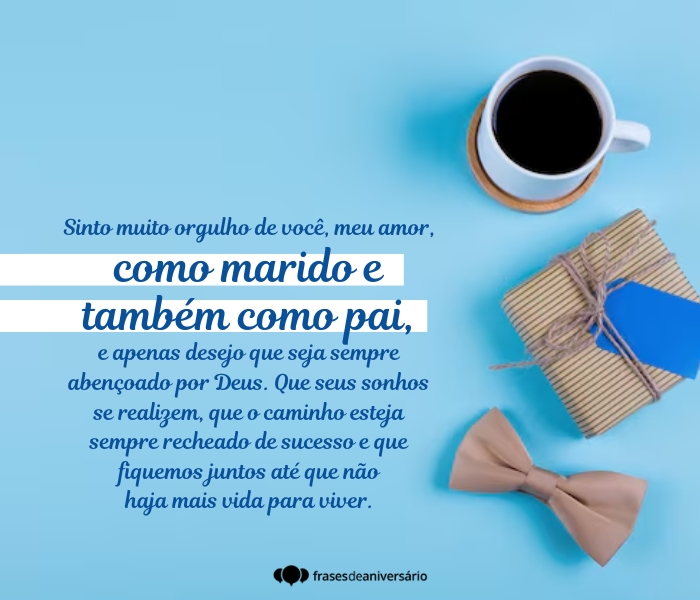 mensagens emocionantes para marido e pai