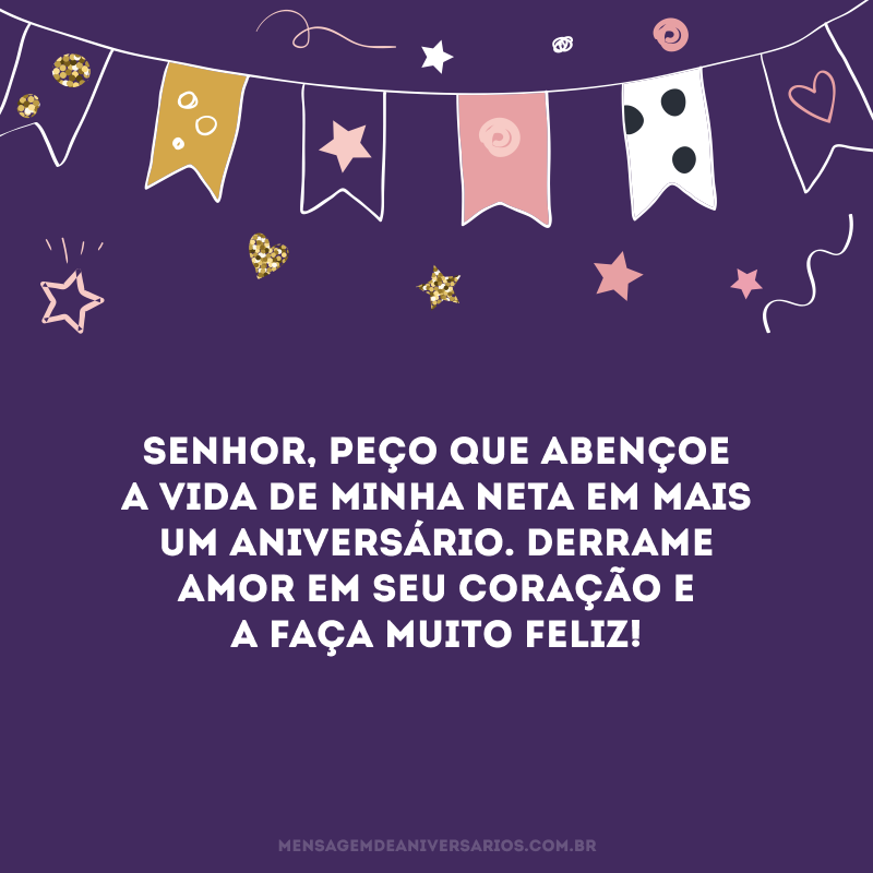mensagem de feliz aniversário neta especial