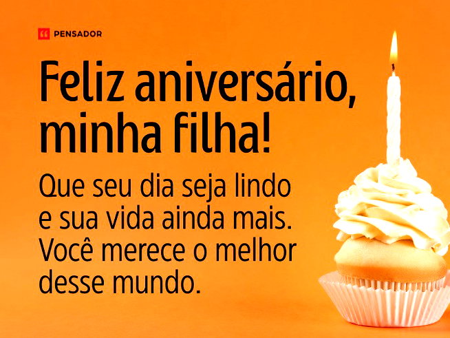 mensagem de aniversário para filha única