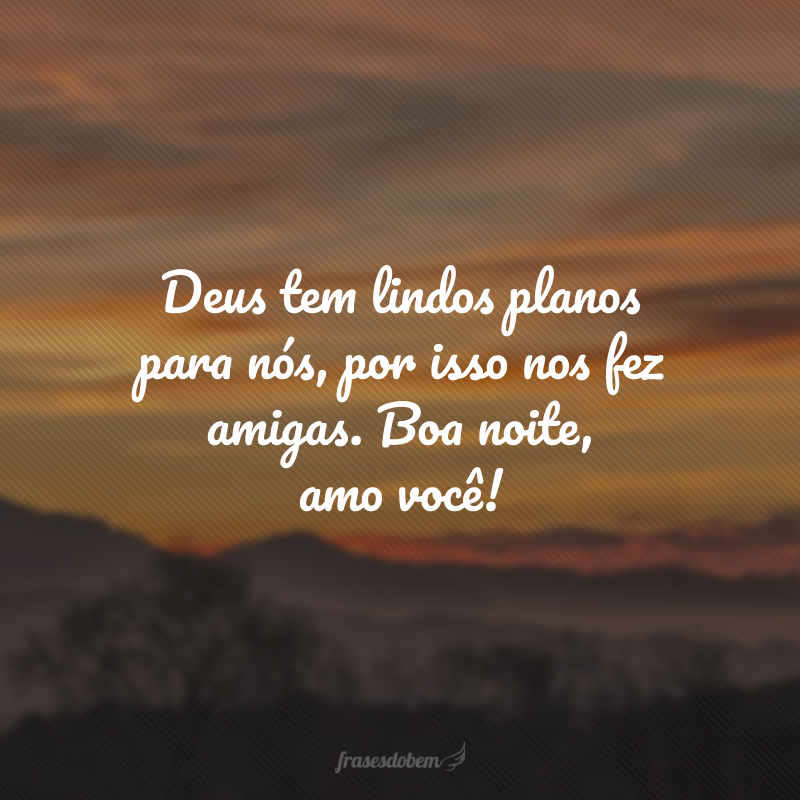 mensagens de boa noite para amiga tumblr