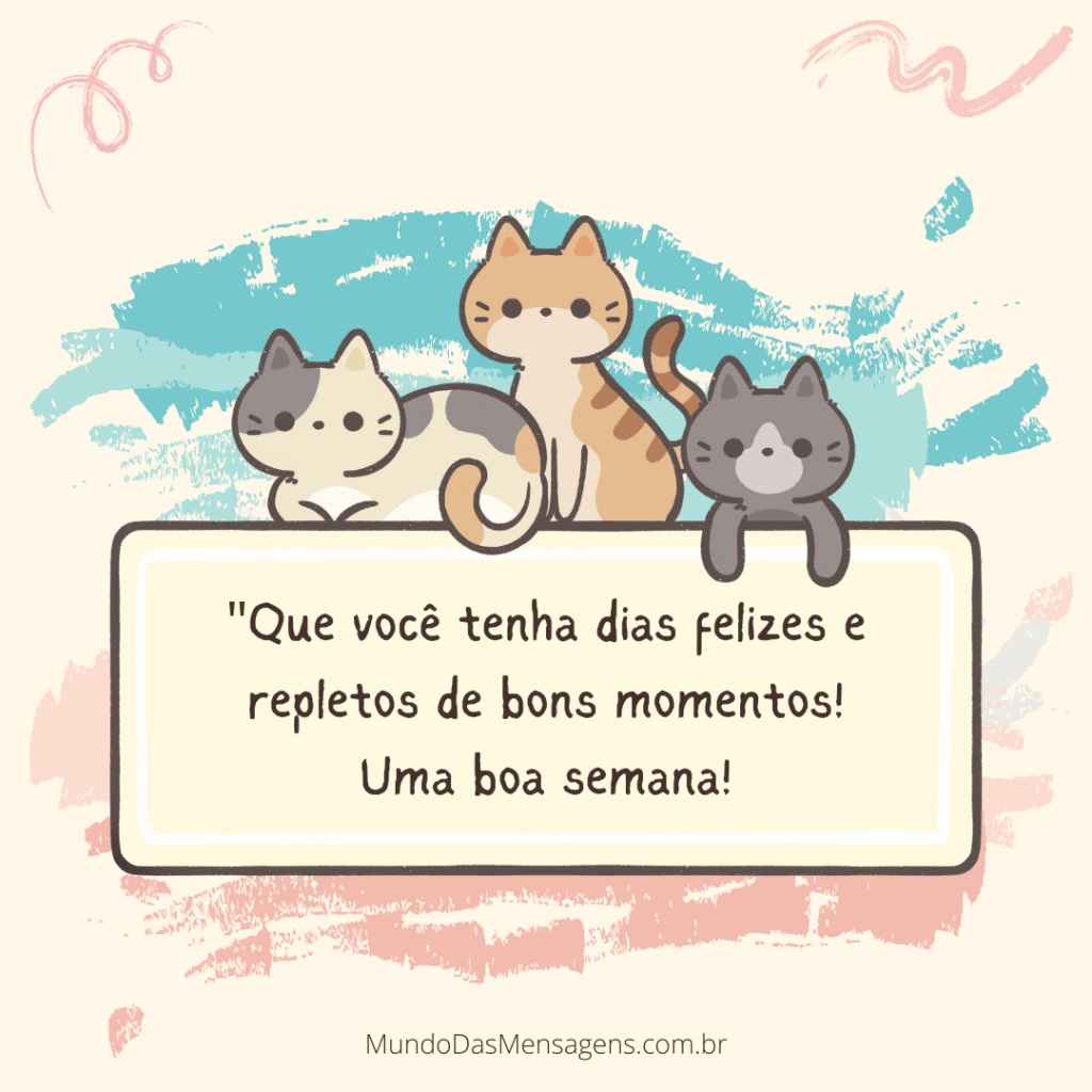 mensagens de boa semana para o amor