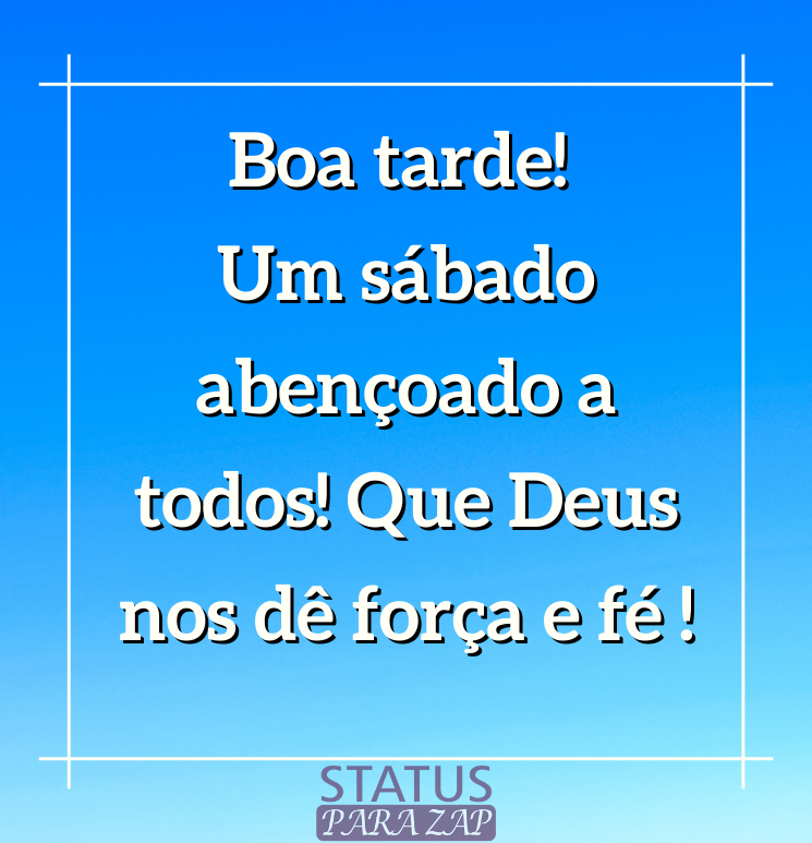 status de sábado à tarde