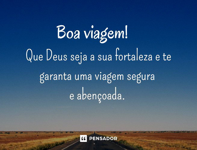 mensagem de boa viagem deus te abençoe
