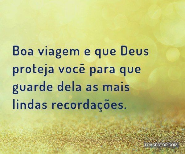 frase de boa viagem com proteção divina