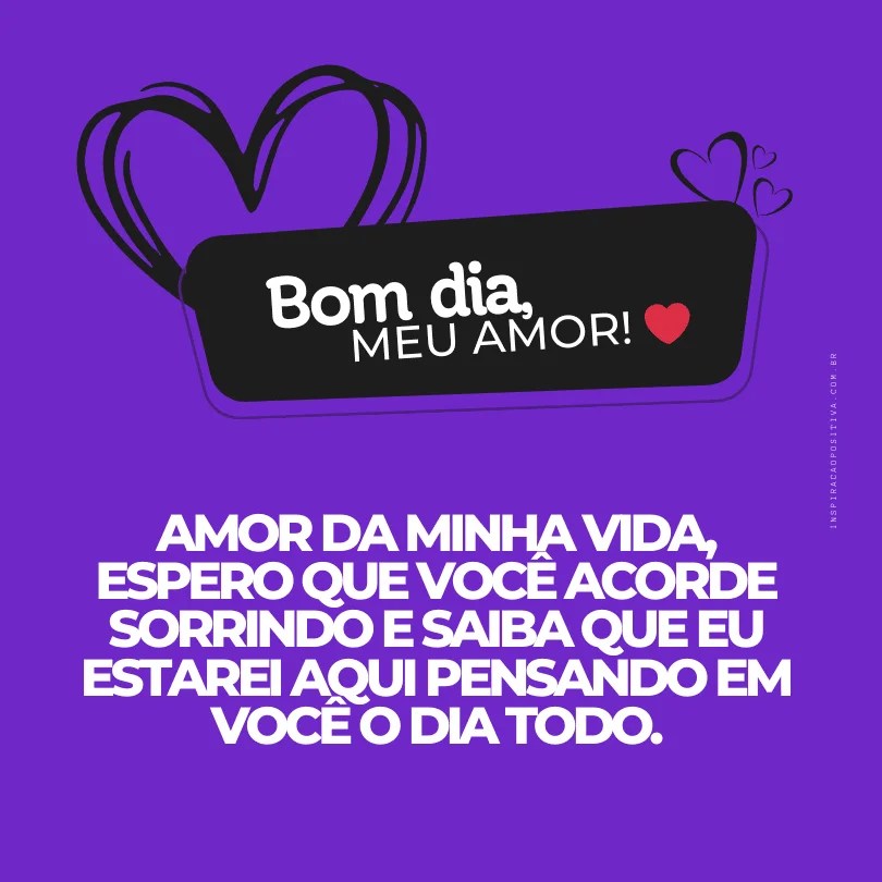 bom dia para o meu namorado(a)