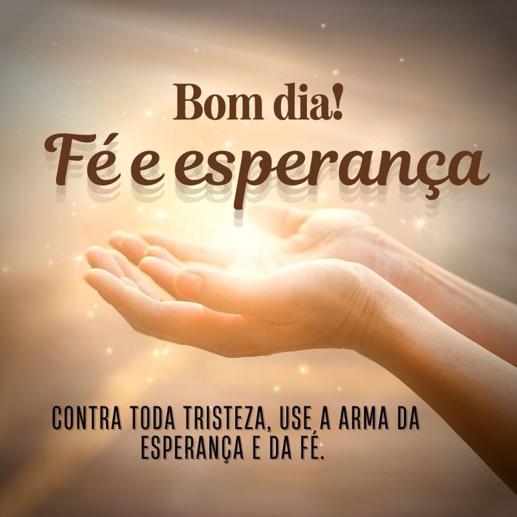 mensagem de fé para hoje
