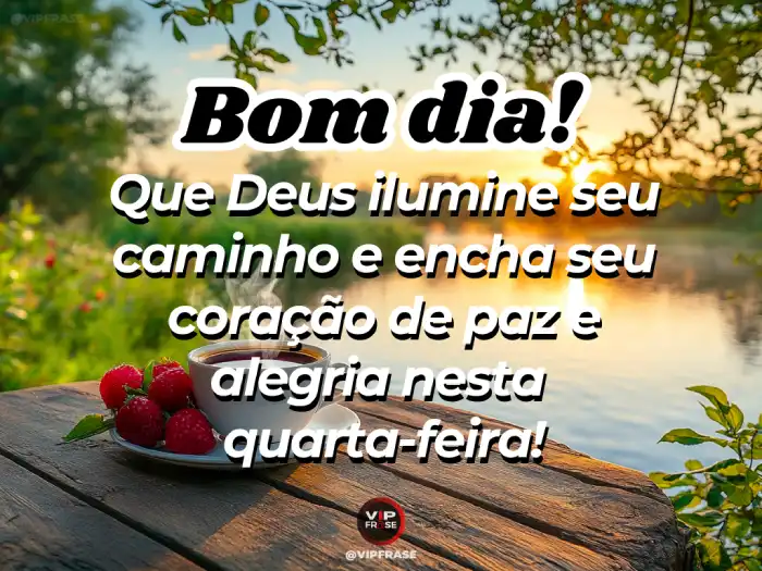 reflexão para quarta-feira de manhã