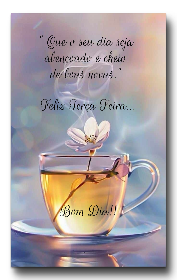 bom dia terça-feira abençoada