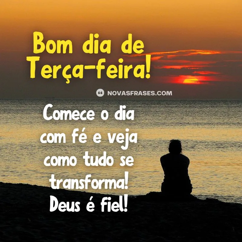 mensagem motivacional terça-feira