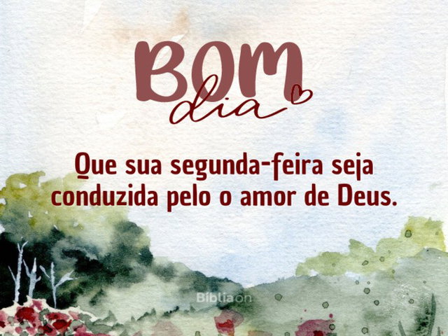 bom dia segunda-feira com paz e gratidão