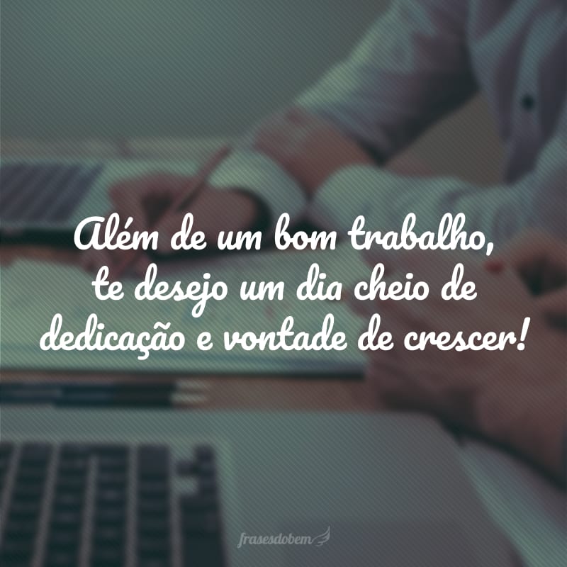 mensagens de carinho para quem trabalha