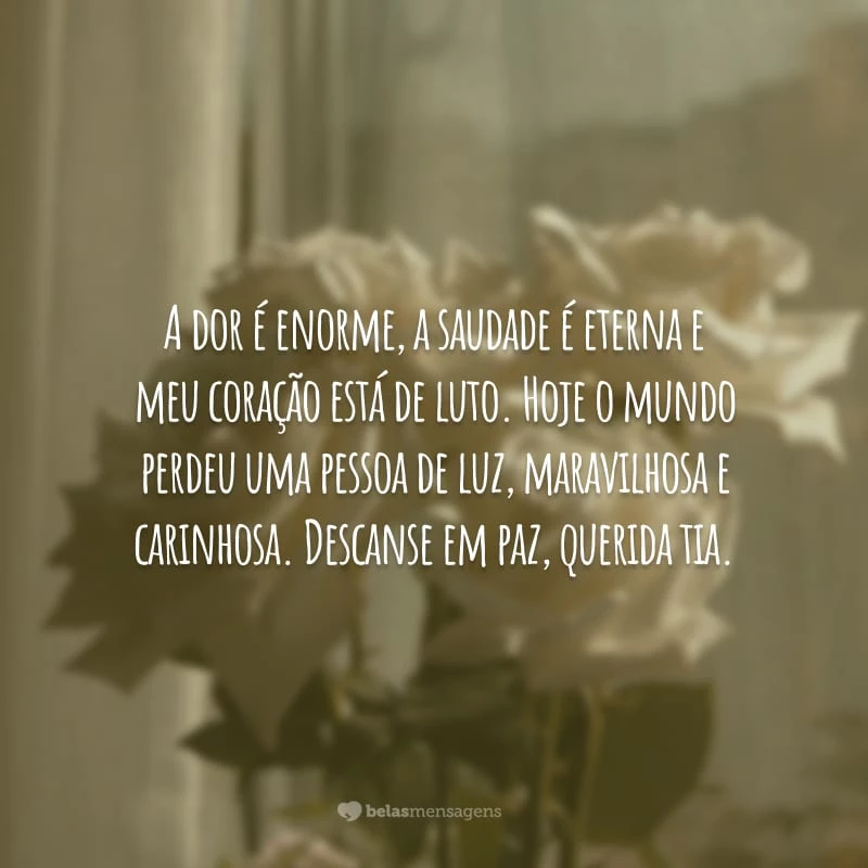 como confortar alguém que perdeu a tia